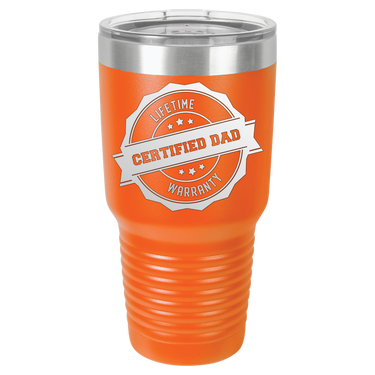Lifetime Certified Dad Warranty 30oz Ringneck Tumbler